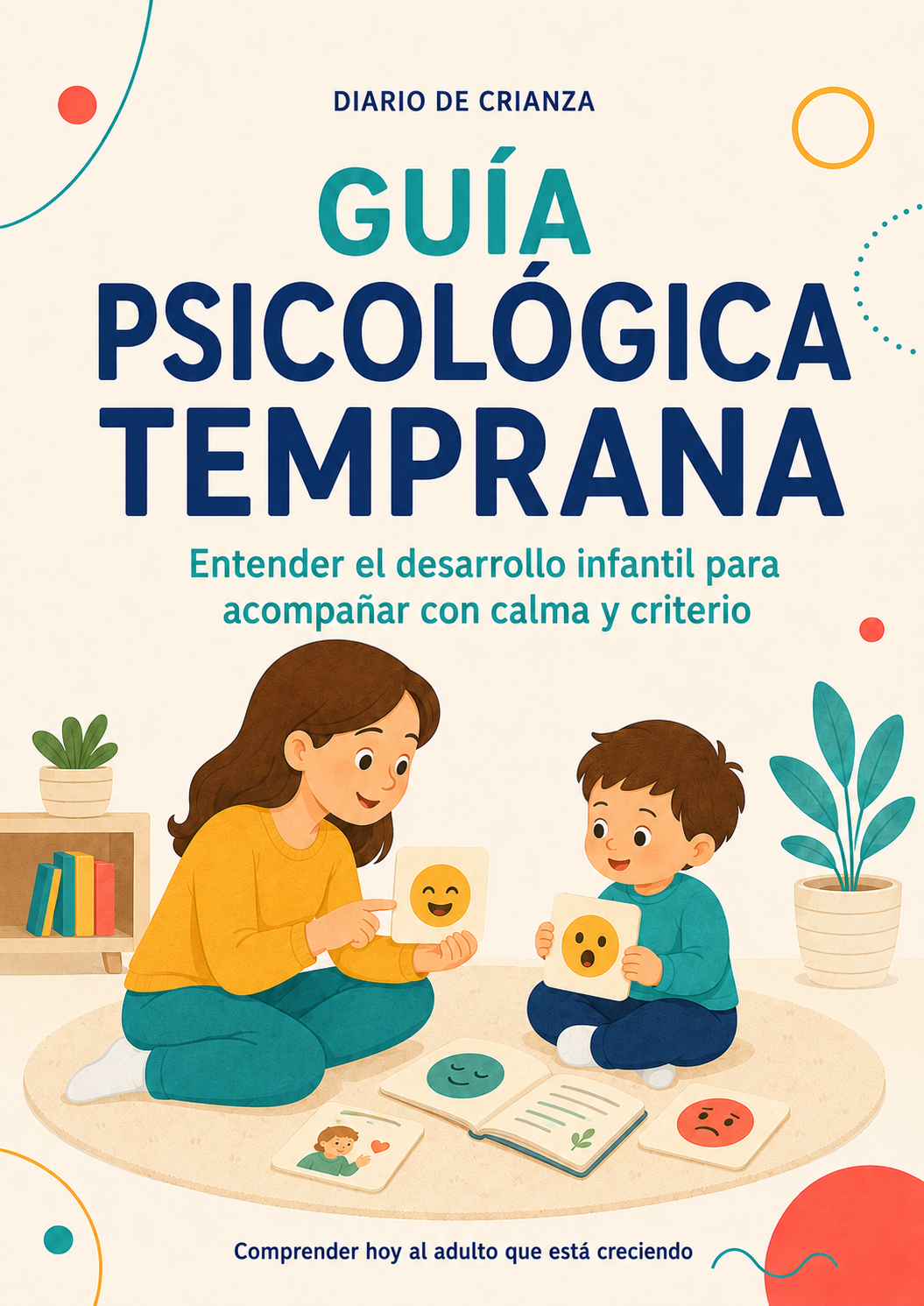 Kit Desarrollo Infantil de 1 a 3 años